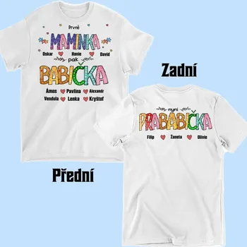 Tričko - Prvně Maminka pak Babička nyní Prababička - až 6 pravnoučat - oboustranný tisk Tričko / Růžová / 3XL