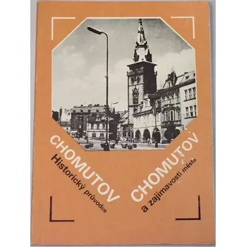 Chomutov: Historický průvodce a zajímavosti města