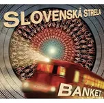 Banket - Slovenská strela LP