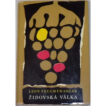 Literární biografie Feuchtwanger Lion - Židovská válka