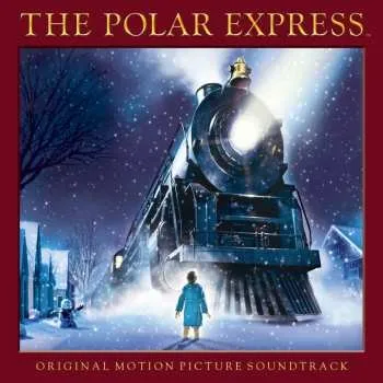 Zahraniční hudba CD Various: The Polar Express (Original Motion Picture Soundtrack) 2004
