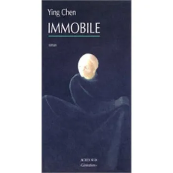 Immobile – Ying Chen (FR)
