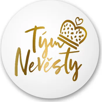 Placka Tým nevěsty korunka