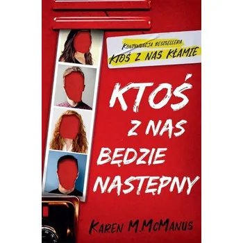 Ktoś z nas będzie następny - Karen McManus
