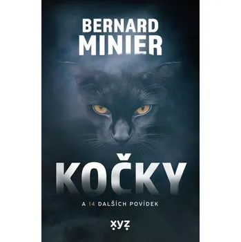 Kniha Kočky a 14 dalších povídek [E-kniha] - Minier Bernard