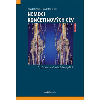 Umění Nemoci končetinových cév Karel Roztočil