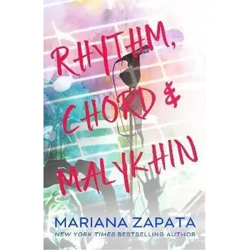 Rhythm, Chord & Malykhin - Zapata, Mariana