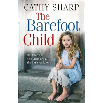 Beletrie pro dospělé The Barefoot Child - Sharp, Cathy