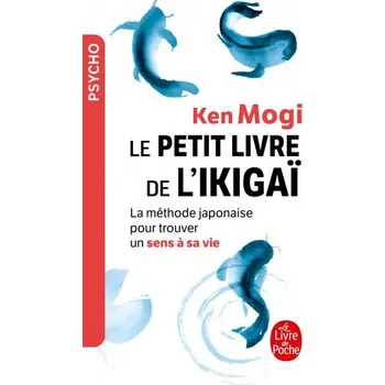 Francouzský jazyk Le petit Livre de l'Ikigai – Ken Mogi (FR)