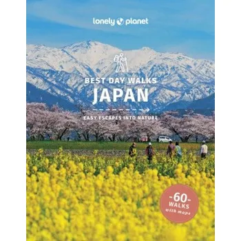 Lonely Planet Best Day Walks Japan - Ray Bartlett, McLachlan Craig, Lonely Planet, Milner Rebecca