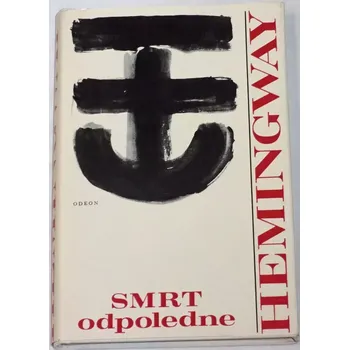 Hemingway Ernest - Smrt odpoledne