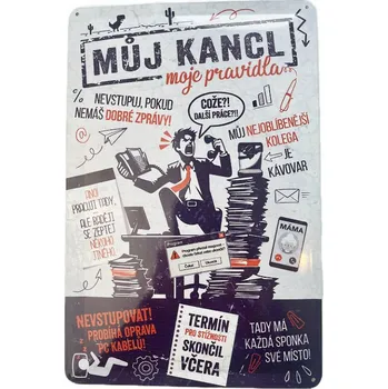 Plechová cedule Garážovka Plechová cedule Můj kancl, moje pravidla! 29 x 19 cm