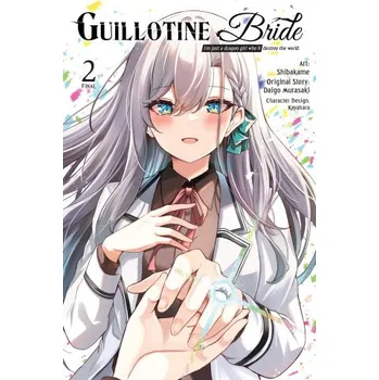 Guillotine Bride, Vol. 2 (Manga) – Kiki Piatkowska (EN)