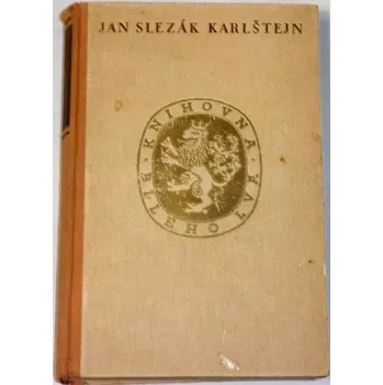 Literární biografie Slezák Jan - Karlštejn