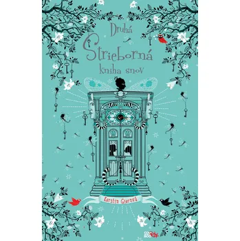 Kniha Druhá strieborná kniha snov