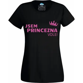 Dámské tričko Jsem Princezna Vole! (Velikost: 4XL, Barva: Černá)