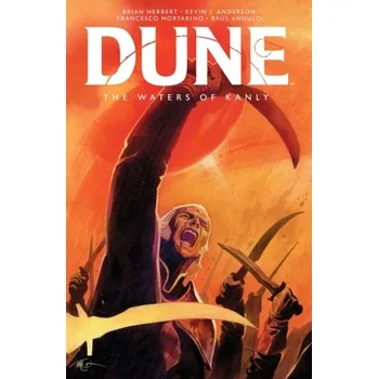 Dune: The Waters of Kanly - Brian Herbert