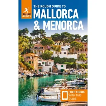 Cestování The Rough Guide to Mallorca and Menorca: Travel Guide with eBook (Phil Lee)(Brožovaná)