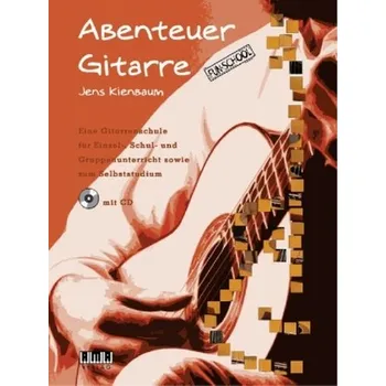 Abenteuer Gitarre, m. Audio-CD. Bd.1 - Kienbaum, Jens