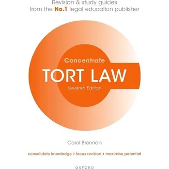 Cizí jazyk Tort Law Concentrate - Brennan, Carol (Teaching Fellow, University of London)