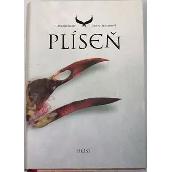 Pettersenová Siri - Havraní kruhy: Plíseň