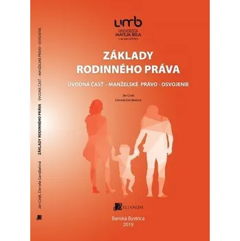 Základy rodinného práva - Ján Cirák