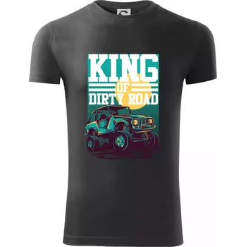King of dirty road - Viper FIT - Pánské zůžené tričko - L ( Tmavá břidlice (šedá se zeleným nádechem) )