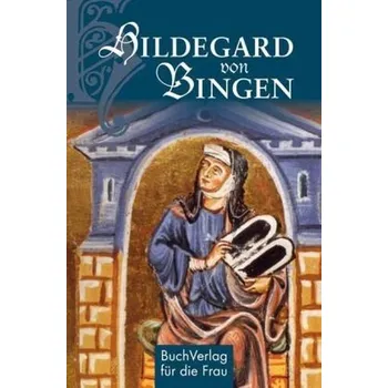 Hildegard von Bingen - Ruff, Carola