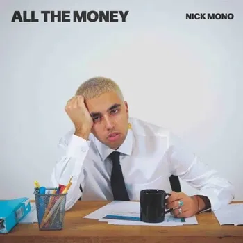 Hudba Mono Nick: All The Money / Anywhere In The World (RSD2022) - Vinyl (SP)