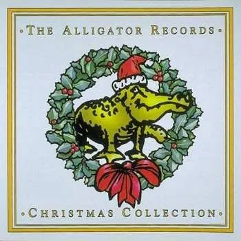 Zahraniční hudba CD Various: The Alligator Records Christmas Collection 1996