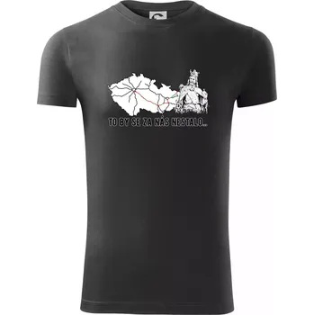 Pánské tričko D1 - to by se za nás nestalo - Viper FIT - Pánské zůžené tričko - 2XL ( Tmavá břidlice (šedá se zeleným nádechem) )