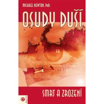 Osudy duší - Smrt a zrození