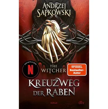 Kreuzweg der Raben - Andrzej Sapkowski