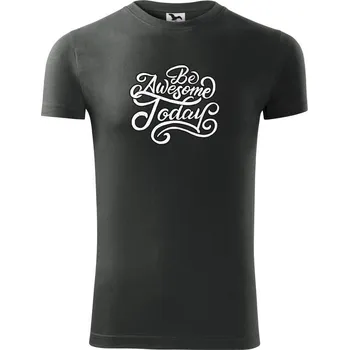 Pánské tričko Be Awesome Today - Viper FIT - Pánské zůžené tričko - XL ( Tmavá břidlice (šedá se zeleným nádechem) )