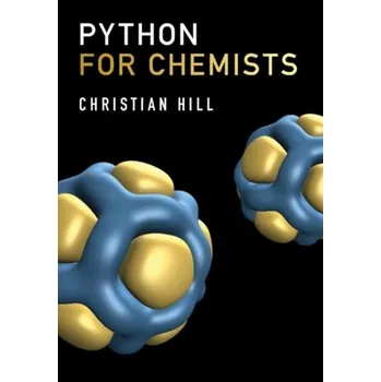 Python for Chemists - Hill, Christian