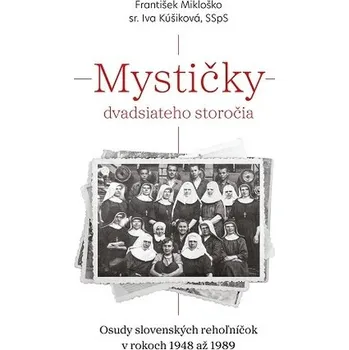 Kniha Mystičky dvadsiateho storočia - Mikloško František
