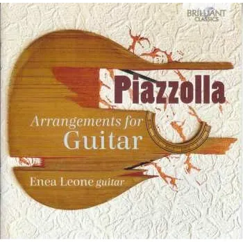 Zahraniční hudba CD Astor Piazzolla: Arrangements For Guitar 2025