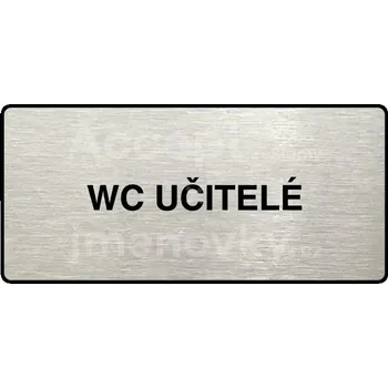 Informační tabulka Stříbrný piktogram "WC UČITELÉ" s černým&nbsp;textem a rámečkem&nbsp;-
