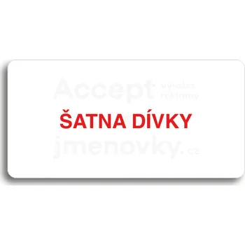 Informační tabulka Bílý piktogram "ŠATNA DÍVKY" s červeným textem bez rámečku&nbsp;-