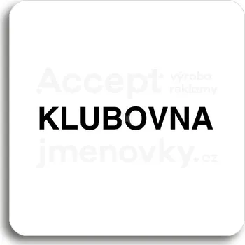 Informační tabulka Bílý piktogram "klubovna" s černým textem bez rámečku&nbsp;-