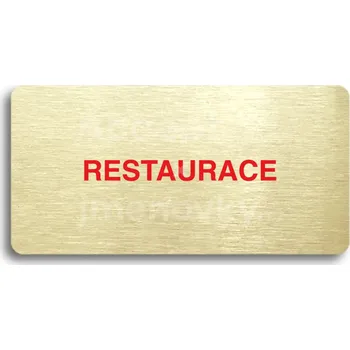 Informační tabulka Zlatý&nbsp;piktogram "RESTAURACE" s červeným textem bez rámečku&nbsp;-