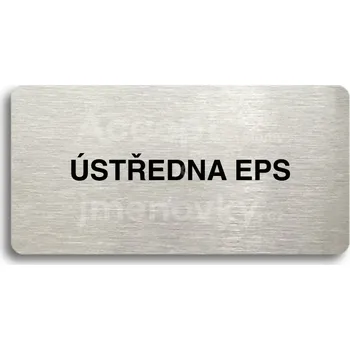 Informační tabulka Stříbrný piktogram "ÚSTŘEDNA EPS" s černým&nbsp;textem bez rámečku -