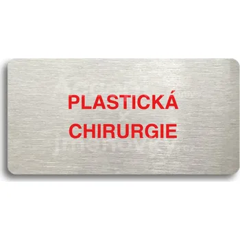 Značení Stříbrný&nbsp;piktogram "PLASTICKÁ CHIRURGIE" s červeným textem bez rámečku&nbsp;-