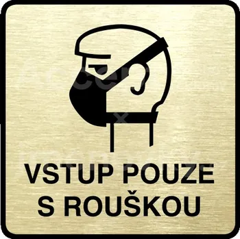 Informační tabulka Zlatý piktogram "vstup pouze s rouškou II" s černým textem a rámečkem - 80 x 80 mm