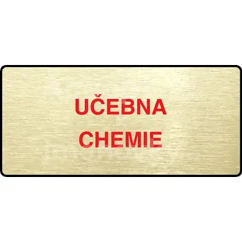 Informační tabulka Zlatý&nbsp;piktogram "UČEBNA CHEMIE" s červeným textem a rámečkem&nbsp;-