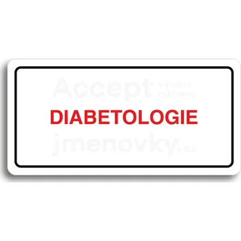 Informační tabulka Bílý piktogram "DIABETOLOGIE" s červeným textem a rámečkem&nbsp;-
