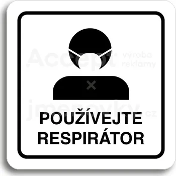 Informační tabulka Bílý piktogram "používejte respirátor III" s černým textem a rámečkem&nbsp;-