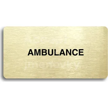 Informační tabulka Zlatý piktogram "AMBULANCE" s černým&nbsp;textem bez rámečku&nbsp;-