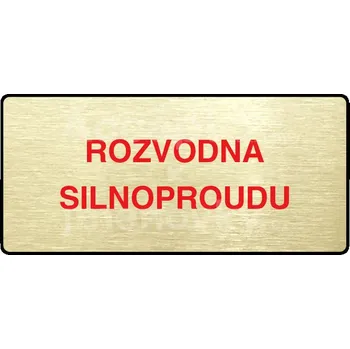 Informační tabulka Zlatý piktogram "ROZVODNA SILNOPROUDU" s červeným textem a rámečkem -