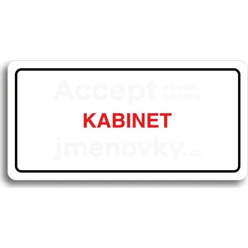 Informační tabulka Bílý piktogram "KABINET" s červeným textem a rámečkem&nbsp;-